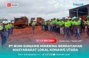 PT Bumi Konawe Minerina (BKM) serap 138 tenaga kerja lokal Konawe Utara.
