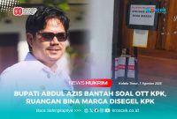 Bupati Kolaka Kolaka Timur, Abdul Azis Bantah soal OTT KPK, satu Ruangan Bina Marga Disegel KPK. 