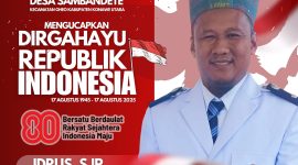 Kepala Desa Sambandete, Idrus, S.Ip., memperingati Dirgahayu ke-80 Republik Indonesia.