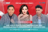 Udul Fatrah, Ucie Sucita dan Chesylino siap hibur masyarakat Konawe Utara malam kemerdekaan ke 80 Tahun.