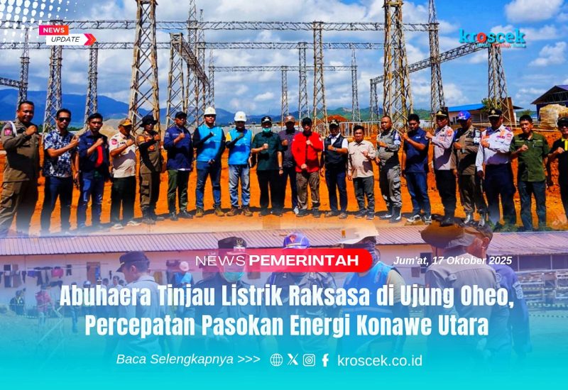 Ketgam Foto:
Wakil Bupati Konawe Utara, H. Abuhaera, S.Sos., M.Si., bersama tim teknis dan jajaran terkait saat meninjau langsung proyek infrastruktur kelistrikan di Kecamatan Uepai–Ujung Oheo, Jumat (17/10/2025). Kunjungan ini bertujuan memastikan percepatan pasokan energi listrik untuk mendukung pertumbuhan ekonomi dan industri di wilayah Konawe Utara.