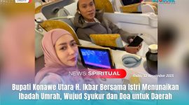Bupati Konawe Utara, H. Ikbar, S.H., M.H., bersama istri Hj. Wisra Wastawati, S.Tr.Keb., dalam perjalanan menuju Tanah Suci untuk menunaikan ibadah umrah tahun 2025. Perjalanan spiritual ini menjadi wujud rasa syukur sekaligus doa bagi kemajuan dan kesejahteraan daerah Konawe Utara.