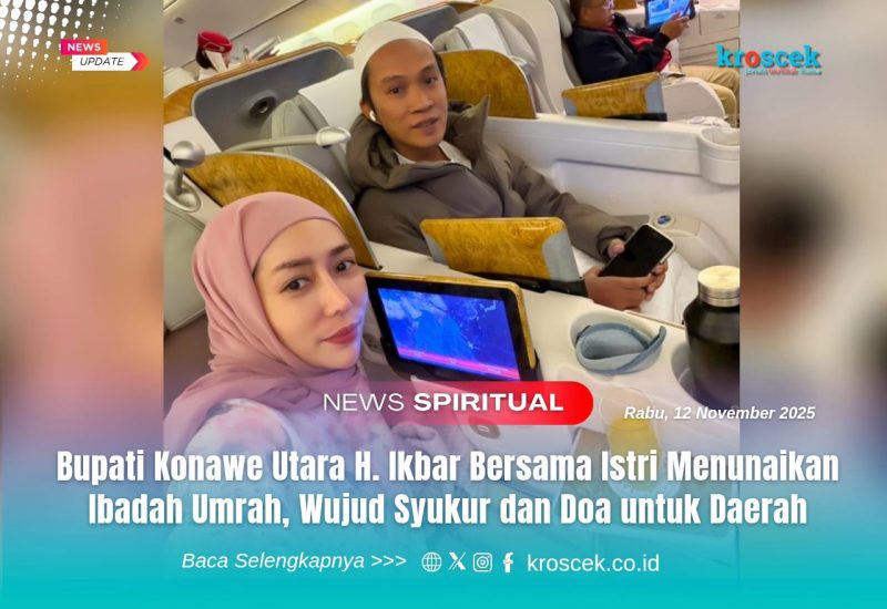 Bupati Konawe Utara, H. Ikbar, S.H., M.H., bersama istri Hj. Wisra Wastawati, S.Tr.Keb., dalam perjalanan menuju Tanah Suci untuk menunaikan ibadah umrah tahun 2025. Perjalanan spiritual ini menjadi wujud rasa syukur sekaligus doa bagi kemajuan dan kesejahteraan daerah Konawe Utara.